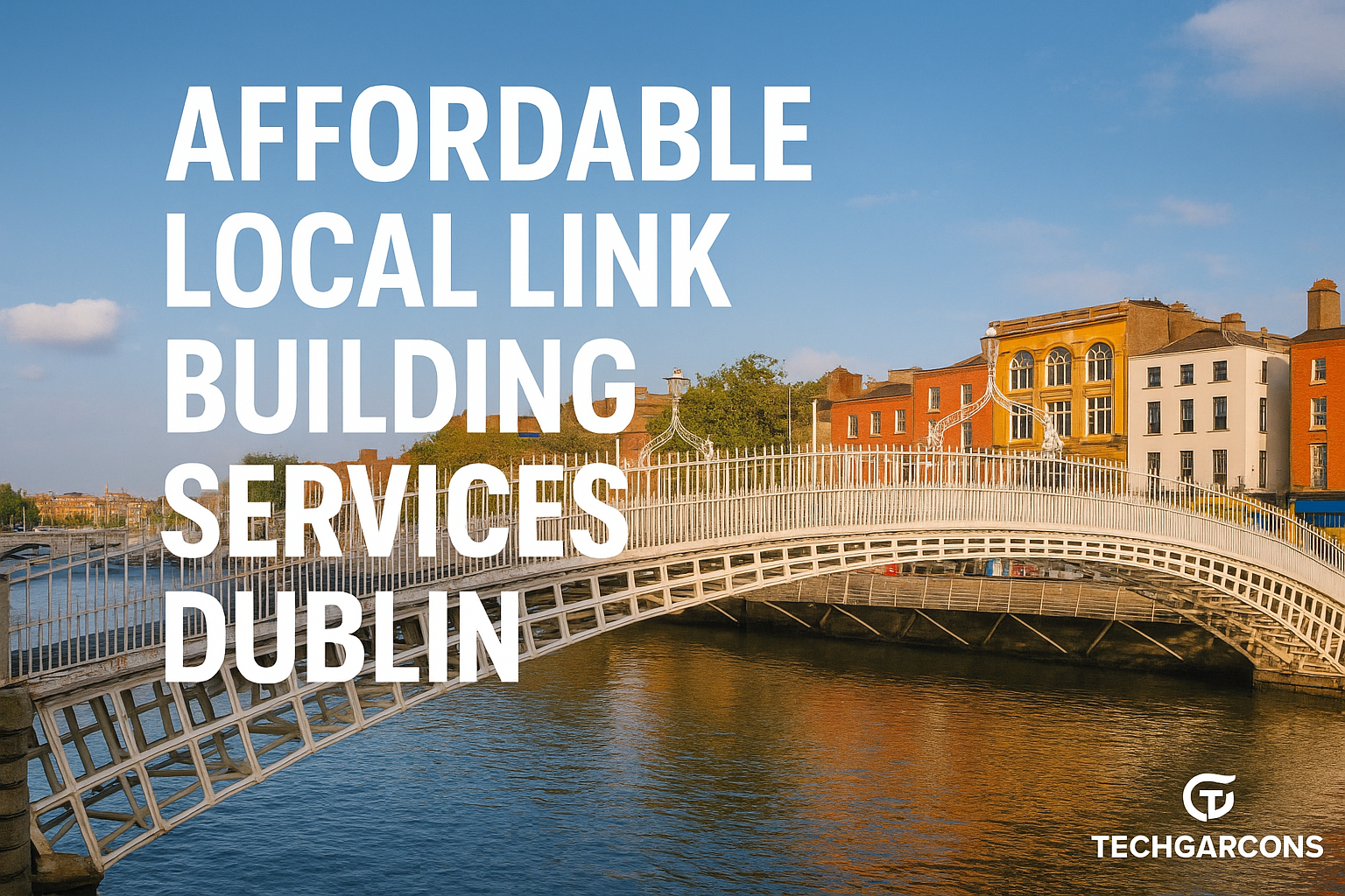 Affordable local link building services in Dublin for small businesses